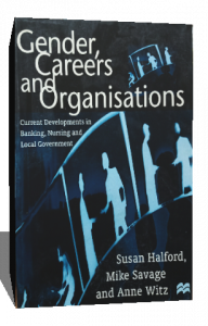 GENDER CAREERS AND ORGANISATION
