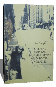 GLOBAL CAPITAL HUMAN NEEDS AND SOCIAL POLICIES
