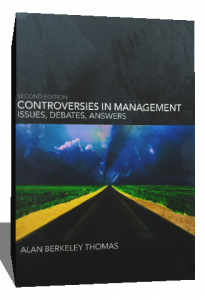 CONTROVERSIES IN MANAGEMENT