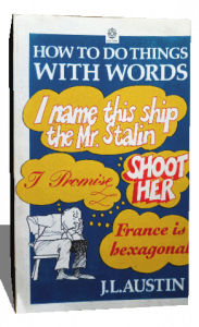 HOW TO DO THINGS WITH WORDS I NAME THIS SHIP THE MR.STALIN