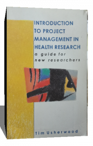 INTRODUCTION TO PROJECT MANAGEMENT IN HEALTH RESEARCH