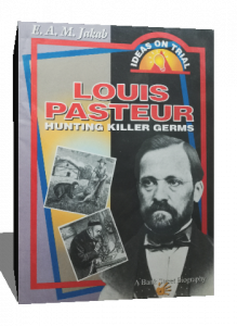 louis pasteur hunting killer germs