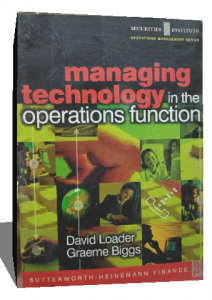 managing technology in the operations function