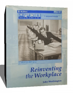 reinvenventing the workplace