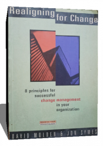 realigning for change 8principles for successful change management