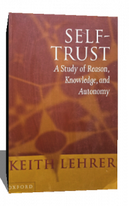 self trust a study of reason knowledge and autonomy