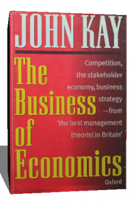 john kay the business of economics