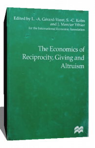 the economics of reciprocity giving and altruism