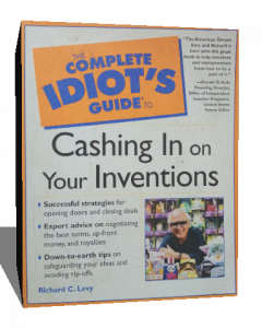 the complete idiots guide to cashing in on your inventions