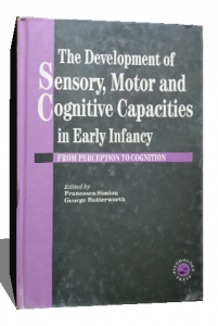the development of sensory motor and cognitive capacities in early infancy