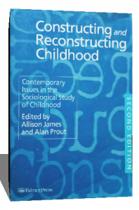 CONSTRUCTING AND RECONSTRUCTING CHILDHOOD