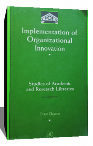 IMPLEMENTATION OF ORGANIZATIONAL INNOVATION