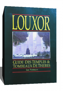 louxor guide des temples and tombeaux de thebes