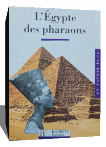 L'EGYPTE DES PHARAONS
