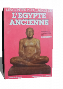 Les Contes populaires de l'Egypte ancienne.