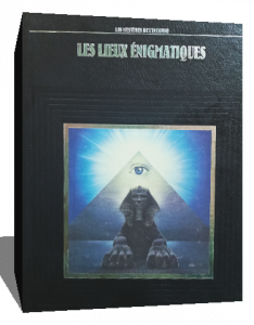 Les Lieux énigmatiques