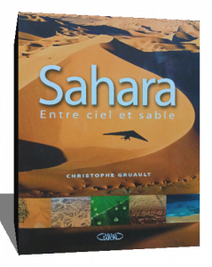 Sahara entre ciel et sable (French Edition)