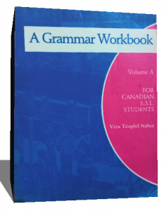 a grammar workbook volume a for canadian