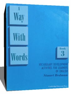 A Way With Words: Book 3 Student's book: Vocabulary Development Activities for Learners of English