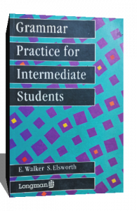 GRAMMAR PRACTICE FOR INTERMEDIATE STUDENTS