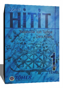 YENI HITIT YABANCILAR ICIN TURKCE DERS KITABI