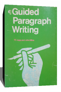 GUIDED PARAGRAPH WRITING