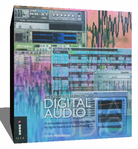 the complete guide to digital audio