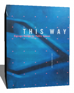 this way signage design for public spaces