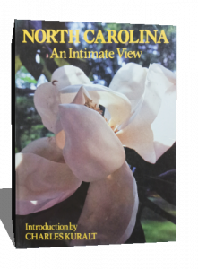 NORTH CAROLINA AN INTIMATE VIEW