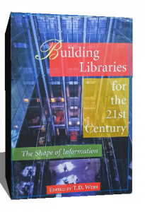 building libraries for the 21st century