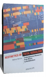 aesthetics of total serialism