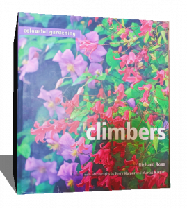 Colourful Gardening: Climbers (Colourful Gardening)