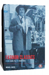 fashion classics from carltle to barthes