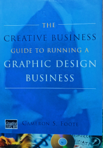 the creative business guide to running graphic design business