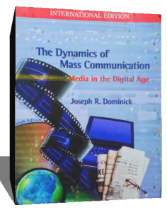 the dynamics of mass communication media in the digital age