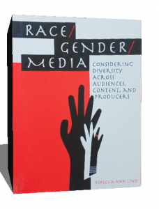 Race/Gender/Media: Considering Diversity Across Audience, Content, and Producers