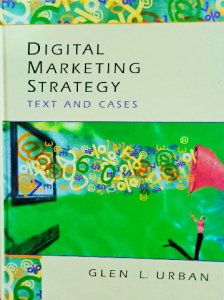 digital marketing strategy text and cases