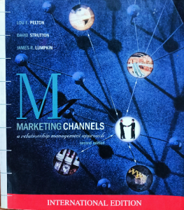 marketing channels a refationship management approach