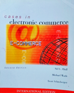 cases in electronic commerce