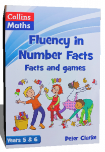 Fluency in number facts (facts and games ) Collins math  year 5&6