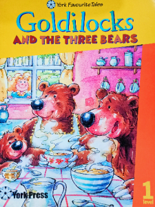 Goldilocks and the three Bears york press