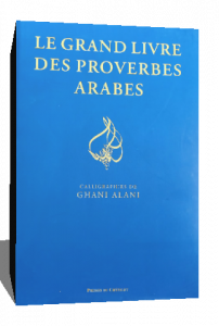 Le grand livre des proverbes arabes