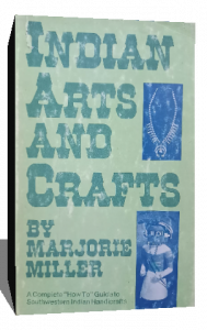 Indian arts and crafts by Marjorie miller