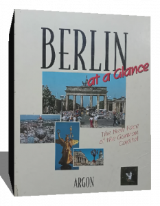 Berlin at a Glance: The New Face of the German Capital