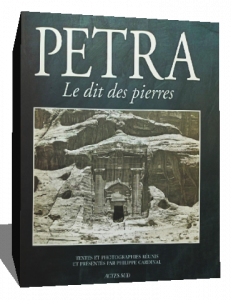 Pétra, le dit des pierres (Arts) (French Edition)