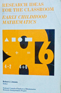 Research ideas for the classroom , early childhood mathematics