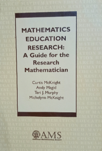 Mathematics education research a guide for the research mathematician