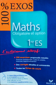 100% Exos - Maths 1re ES, enseignement obligatoire et optionnel