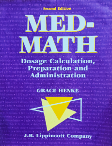 Med_math dosage calculation preparation and administration
