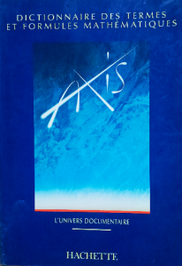 Dictionnaire des termes et formules mathématiques
